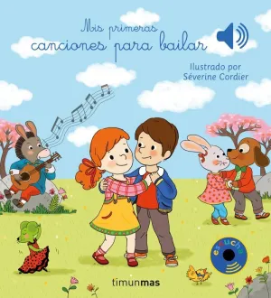 MIS PRIMERAS CANCIONES PARA BAILAR MIS PRIMERAS CANCIONES PARA BAILAR