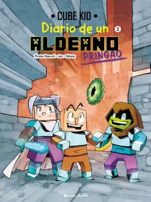 MINECRAFT. DIARIO DE UN ALDEANO PRINGAO. CÓMIC 3 MINECRAFT. DIARIO DE UN ALDEANO PRINGAO. CÓMIC 3