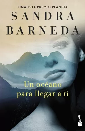 UN OCÉANO PARA LLEGAR A TI -BOOKET- UN OCÉANO PARA LLEGAR A TI -BOOKET-