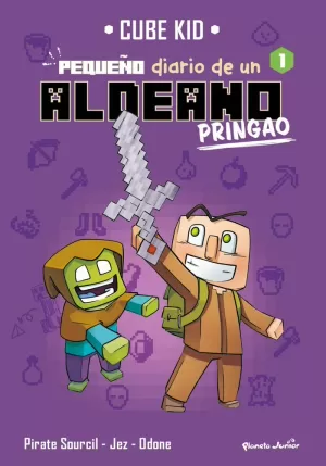 MINECRAFT. PEQUEÑO DIARIO DE UN ALDEANO PRINGAO 1 MINECRAFT. PEQUEÑO DIARIO DE UN ALDEANO PRINGAO 1