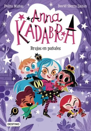 ANNA KADABRA 12. BRUJOS EN PAÑALES ANNA KADABRA 12. BRUJOS EN PAÑALES