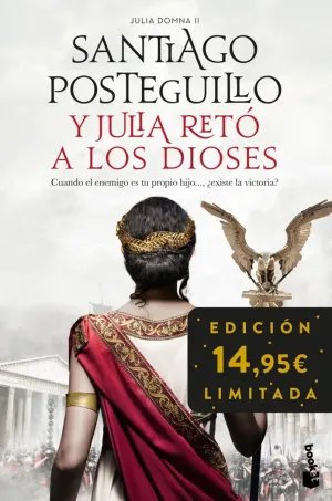 Y JULIA RETÓ A LOS DIOSES (JULIA DOMNA II)