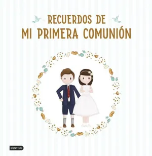 RECUERDOS DE MI PRIMERA COMUNIÓN