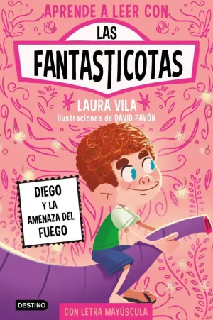 FANTASTICOTAS 15. DIEGO Y LA AMENAZA DEL FUEGO