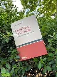 EN DEFENSA DE VALÈNCIA