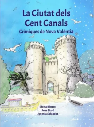 LA CIUTAT DELS CENT CANALS