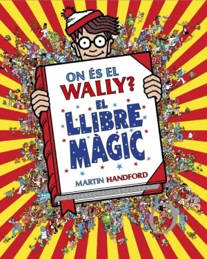 ON ÉS EL WALLY? 5 - ON ÉS EL WALLY? EL LLIBRE MÀGIC