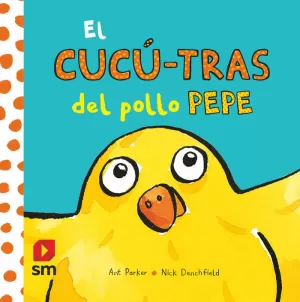EL CUCÚ-TRAS DEL POLLO PEPE EL CUCÚ-TRAS DEL POLLO PEPE