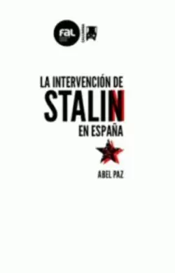 LA INTERVENCIÓN DE STALIN EN ESPAÑA
