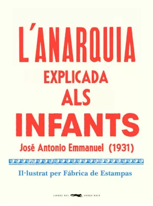 L'ANARQUIA EXPLICADA ALS INFANTS