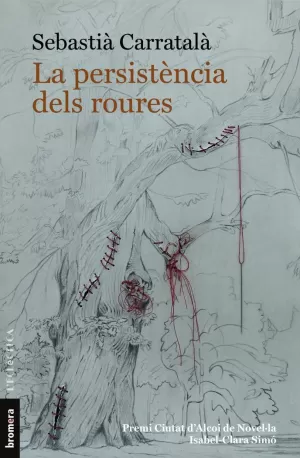 LA PERSISTÈNCIA DELS ROURES LA PERSISTÈNCIA DELS ROURES