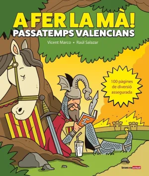 A FER LA MÀ! PASSATEMPS VALENCIANS