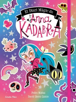 EL DIARI MÀGIC DE L'ANNA KADABRA EL DIARI MÀGIC DE L'ANNA KADABRA