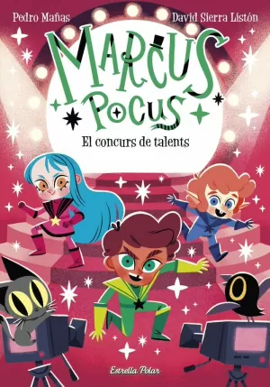 MARCUS POCUS 4. EL CONCURS DE TALENTS MARCUS POCUS 4. EL CONCURS DE TALENTS