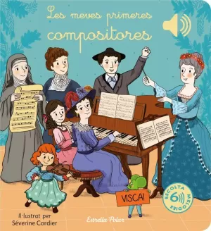 LES MEVES PRIMERES COMPOSITORES LES MEVES PRIMERES COMPOSITORES