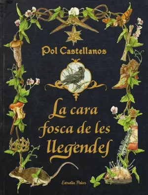 LA CARA FOSCA DE LES LLEGENDES LA CARA FOSCA DE LES LLEGENDES