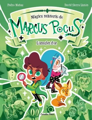 MARCUS POCUS. MÀGICS MISTERIS 1. L'AMULET D'OR