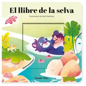 EL LLIBRE DE LA SELVA. CONTE AMB MECANISMES