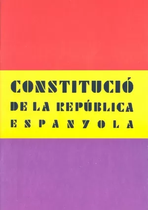 CONSTITUCIÓ DE LA REPÚBLICA ESPANYOLA