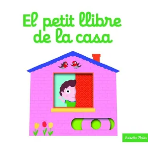 EL PETIT LLIBRE DE LA CASA EL PETIT LLIBRE DE LA CASA