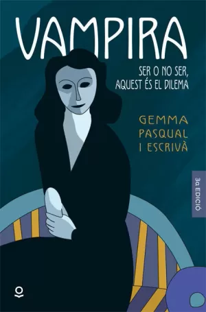 VAMPIRA BARCELONA. SER O NO SER, AQUEST ÉS EL PROBLEMA VAMPIRA BARCELONA. SER O NO SER, AQUEST ÉS EL PROBLEMA