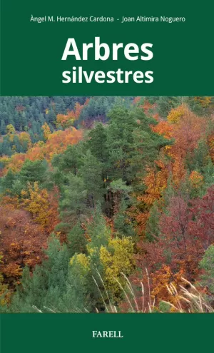 ARBRES SILVESTRES ARBRES SILVESTRES