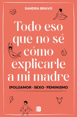 TODO ESO QUE NO SÉ CÓMO EXPLICARLE A MI MADRE TODO ESO QUE NO SÉ CÓMO EXPLICARLE A MI MADRE