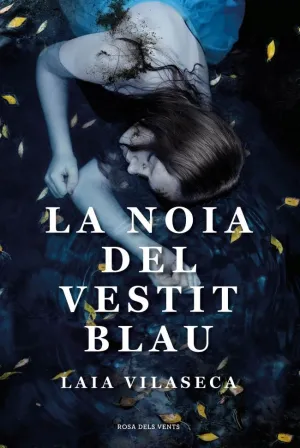 LA NOIA DEL VESTIT BLAU LA NOIA DEL VESTIT BLAU