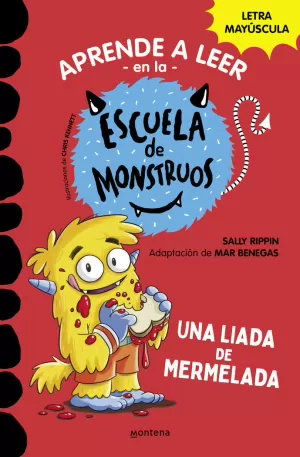 APRENDER A LEER EN LA ESCUELA DE MONSTRUOS 2 - UNA LIADA DE MERMELADA APRENDER A LEER EN LA ESCUELA DE MONSTRUOS 2 - UNA LIADA DE MERMELADA