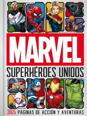MARVEL. SUPERHÉROES UNIDOS MARVEL. SUPERHÉROES UNIDOS