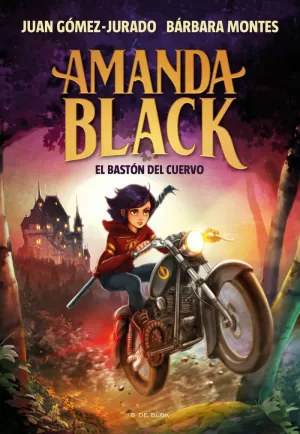 AMANDA BLACK 7 - EL BASTÓN DEL CUERVO AMANDA BLACK 7 - EL BASTÓN DEL CUERVO