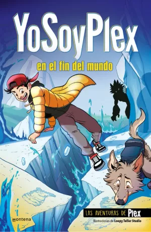 AVENTURAS DE PLEX 2 YOSOYPLEX EN EL FIN