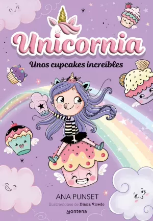 UNICORNIA 4 - UNOS CUPCAKES INCREÍBLES UNICORNIA 4 - UNOS CUPCAKES INCREÍBLES