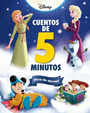 DISNEY. CUENTOS DE 5 MINUTOS. HORA DE DORMIR DISNEY. CUENTOS DE 5 MINUTOS. HORA DE DORMIR
