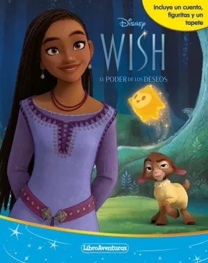 WISH: EL PODER DE LOS DESEOS. LIBROAVENTURAS WISH: EL PODER DE LOS DESEOS. LIBROAVENTURAS