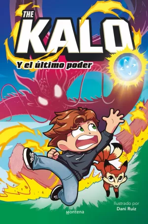 THE KALO Y EL ÚLTIMO PODER THE KALO Y EL ÚLTIMO PODER