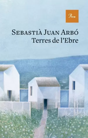 TERRES DE L'EBRE TERRES DE L'EBRE