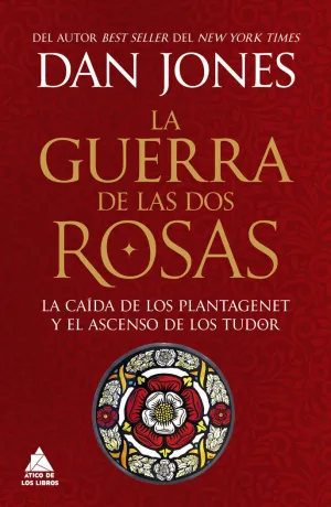 LA GUERRA DE LAS DOS ROSAS