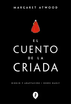 EL CUENTO DE LA CRIADA (NOVELA GRÁFICA)