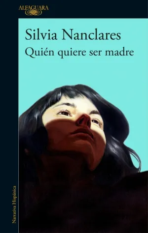 QUIÉN QUIERE SER MADRE QUIÉN QUIERE SER MADRE