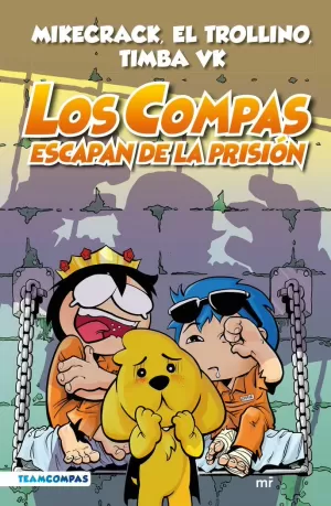 COMPAS 2. LOS COMPAS ESCAPAN DE LA PRISIÓN (EDICIÓN A COLOR) COMPAS 2. LOS COMPAS ESCAPAN DE LA PRISIÓN (EDICIÓN A COLOR)