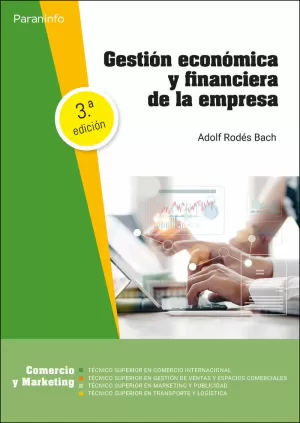 GESTIÓN ECONÓMICA Y FINANCIERA DE LA EMPRESA 3.ª EDICIÓN 2023