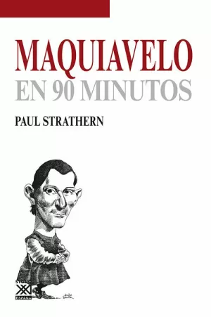 MAQUIAVELO EN 90 MINUTOS MAQUIAVELO EN 90 MINUTOS