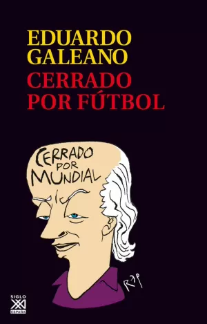 CERRADO POR FÚTBOL CERRADO POR FÚTBOL