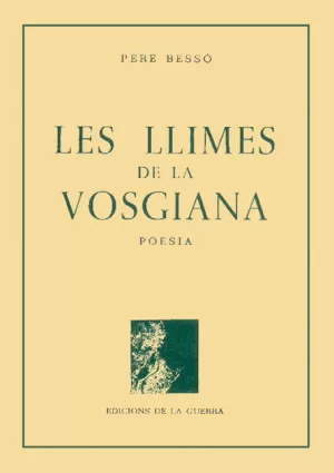 LES LLIMES DE VOSGIANA LES LLIMES DE VOSGIANA