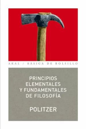 PRINCIPIOS ELEMENTALES Y FUNDAMENTALES DE FILOSOFÍA PRINCIPIOS ELEMENTALES Y FUNDAMENTALES DE FILOSOFÍA