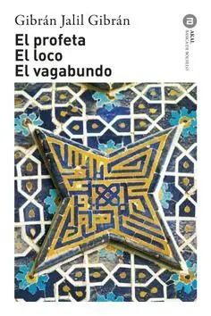 EL PROFETA. EL LOCO. EL VAGABUNDO EL PROFETA. EL LOCO. EL VAGABUNDO