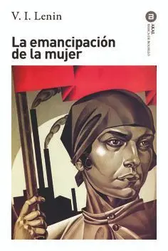 LA EMANCIPACIÓN DE LA MUJER