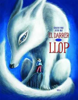 EL DARRER LLOP EL DARRER LLOP