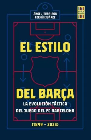 EL ESTILO DEL BARÇA EL ESTILO DEL BARÇA